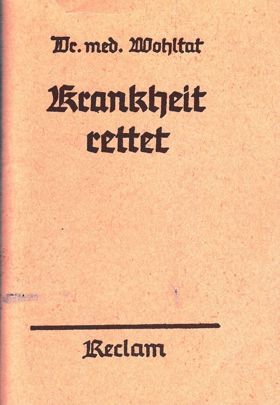 Britisches Flugblatt “Krankheit rettet” gerichtet an deutsche Soldaten